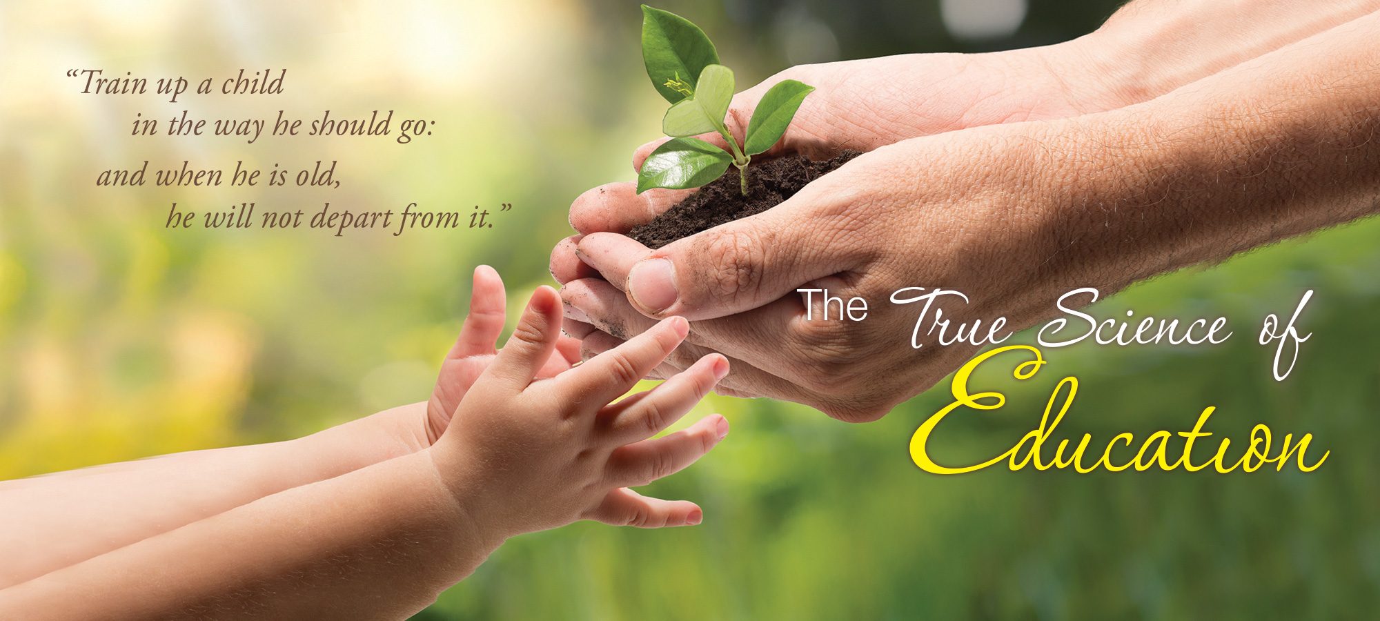 Week of Prayer - “The True Science of Education”