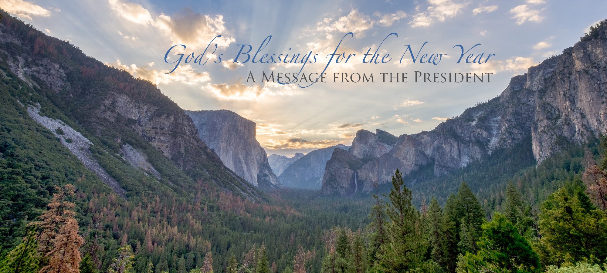 God’s Blessings for the New Year: A Message from the President