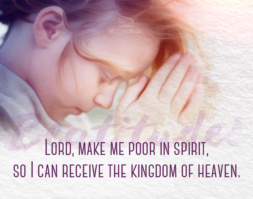 The Beatitudes - Poor in Spirit