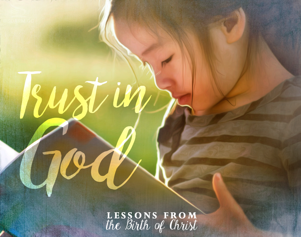 Lessons from the Birth of Jesus: Trust in God