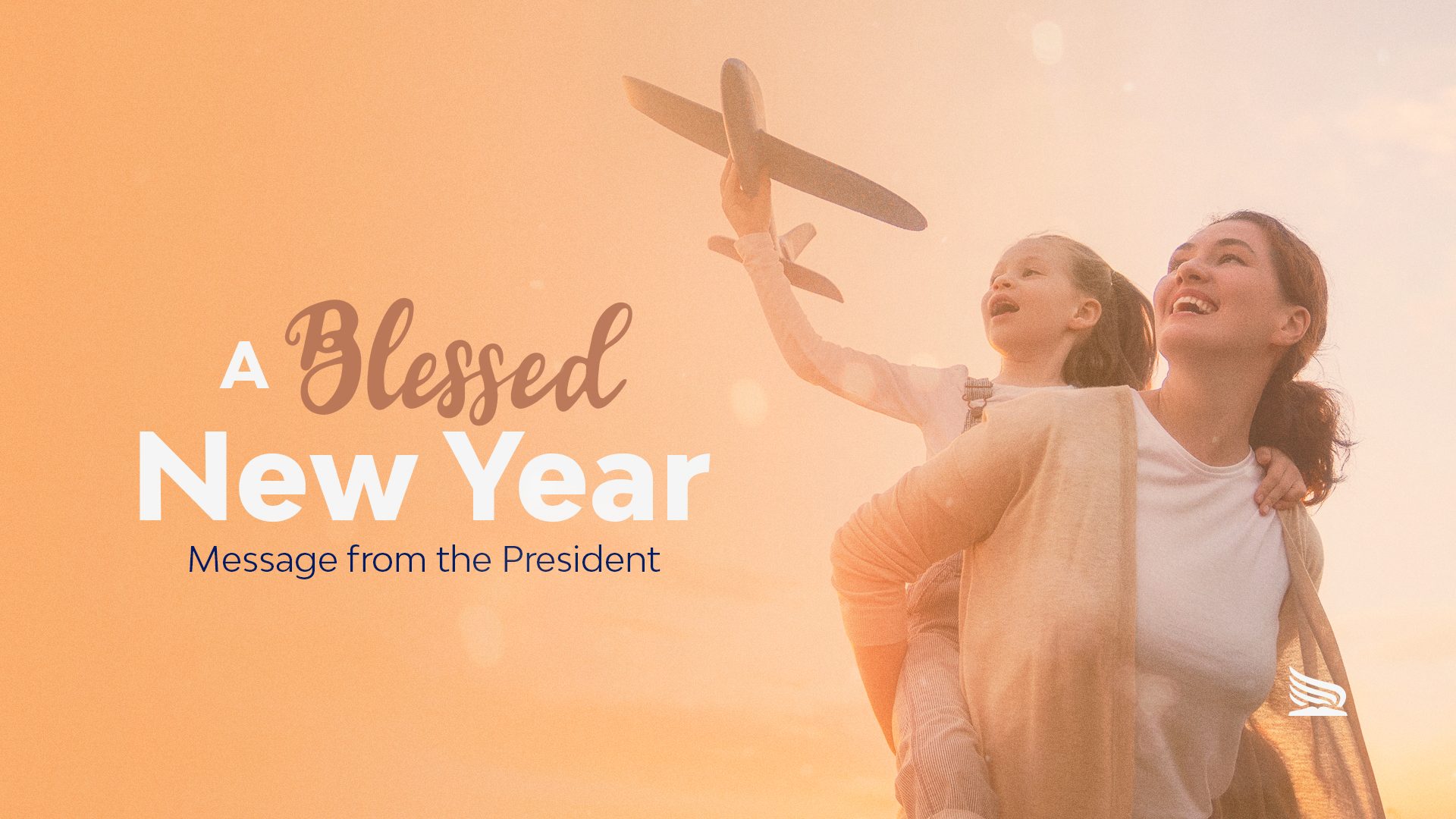 Message from the President: A Blessed New Year
