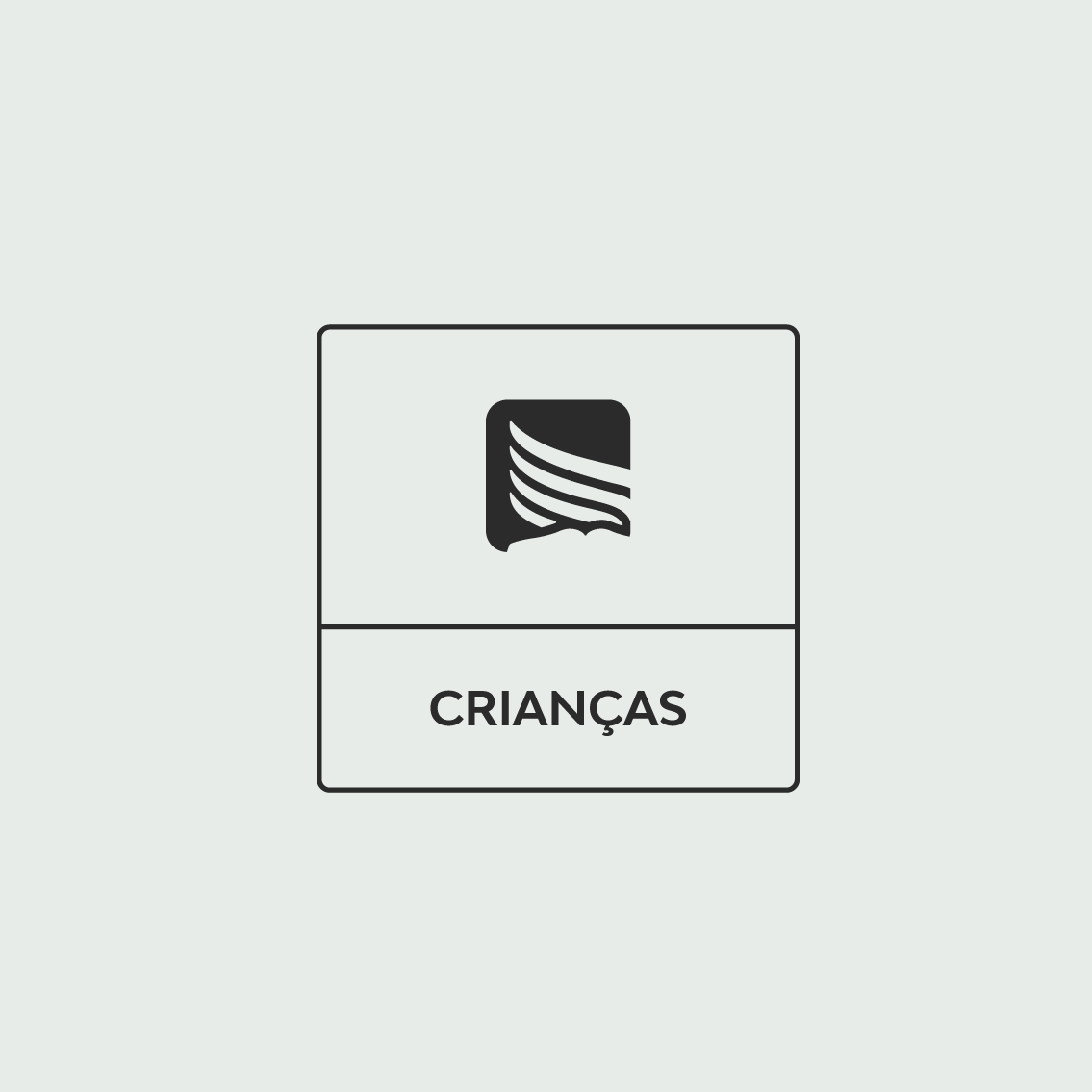 CRIANÇAS