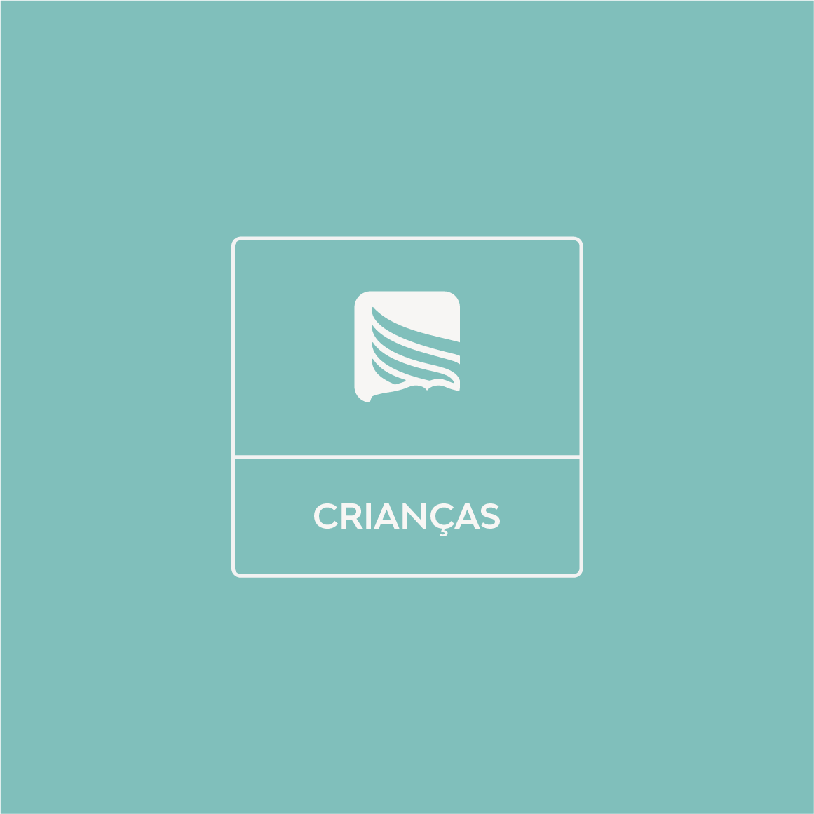 CRIANÇAS